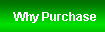 Why Purchase